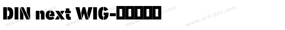 DIN next WIG字体转换